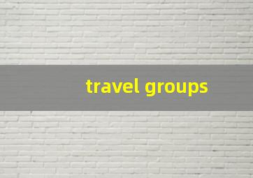 travel groups